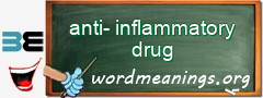 WordMeaning blackboard for anti-inflammatory drug